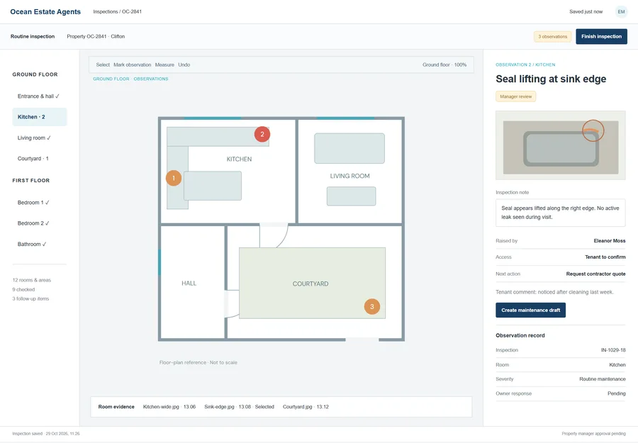 Room-by-room inspection capture for Ocean Estate Agents. Give property managers a clear record of what needs attention, with each observation pinned to the right room. Turn inspection notes into reviewable actions so the next person can follow up without reconstructing the visit.